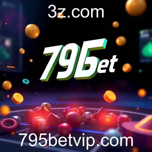 795bet: Evolução e Impacto no Mercado de Jogos
