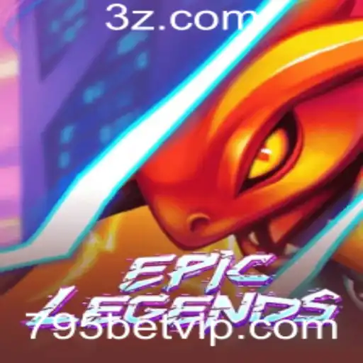 Descubra o Universo Aventureiro de EpicLegends com 795bet