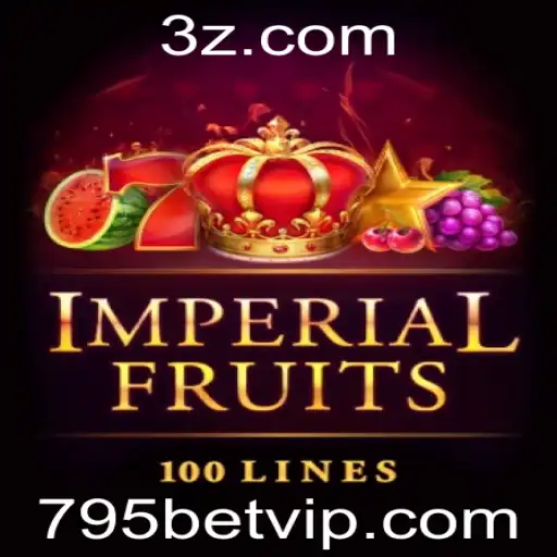 Descubra a Emoção de ImperialFruits100 na Plataforma 795bet