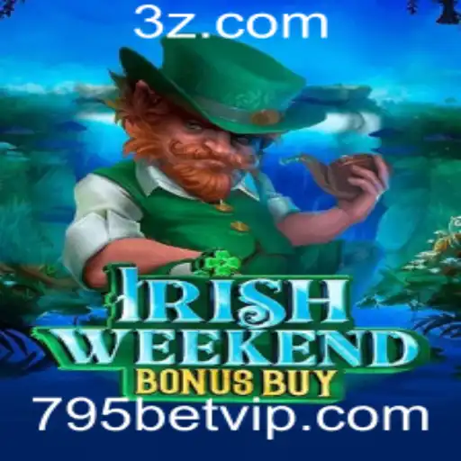 Explorando o Jogo IrishWeekendBonusBuy no 795bet